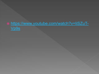  https://www.youtube.com/watch?v=IiSZuT-
Vp9s
 