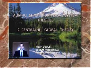 Alimhu  ahadhu  universal  system  theories  2.