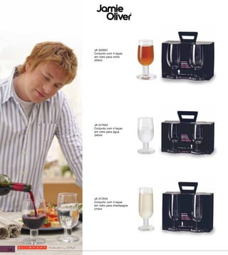 JA 322651
      Conjunto com 4 taças
      em vidro para vinho
      450ml




      JA 317503
      Conjunto com 4 taças
      em vidro para água
      340ml




      JA 317534
      Conjunto com 4 taças
      em vidro para champagne
      210ml




140
 
