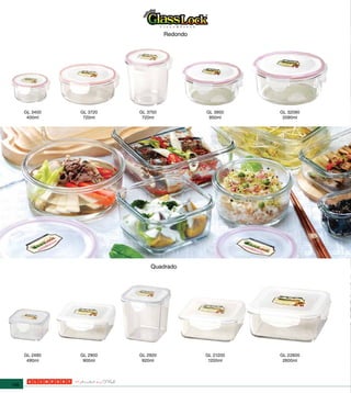 Redondo




      GL 3400   GL 3720   GL 3750             GL 3950    GL 32090
       400ml     720ml     720ml               950ml      2090ml




                              Quadrado




      GL 2490   GL 2900   GL 2920             GL 21200   GL 22600
       490ml     900ml     920ml               1200ml     2600ml




148
 