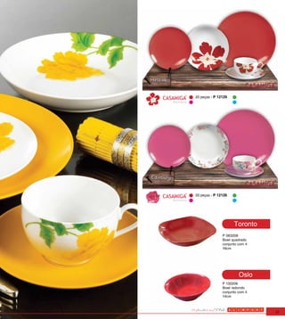 20 peças - P 12129
Backstamp




            20 peças - P 12126
Backstamp




                                 Toronto
                           P 063206
                           Bowl quadrado
                           conjunto com 4
                           16cm




                                    Oslo
                           P 130206
                           Bowl redondo
                           conjunto com 4
                           14cm



                                            17
 