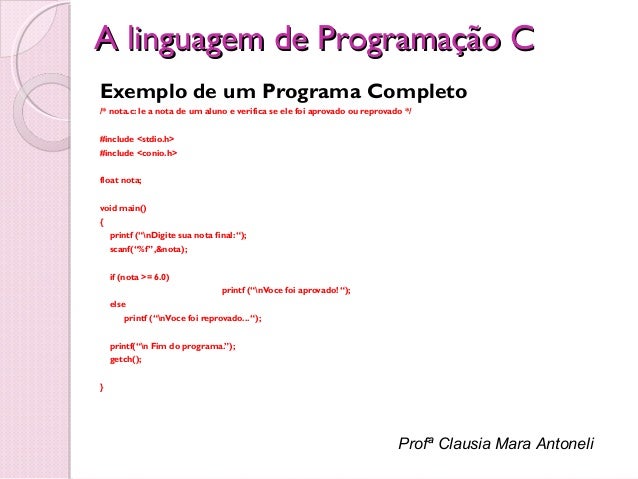 A linguagem de programação c