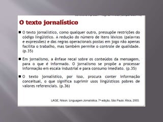 A linguagem jornalística Slide 11