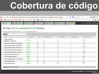 Cobertura de código
 