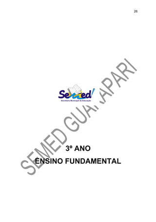 3º ANO
ENSINO FUNDAMENTAL
26
 