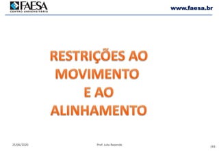 143
25/06/2020 Prof. Julio Rezende
www.faesa.br
 
