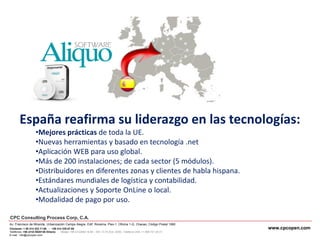 España reafirma su liderazgo en las tecnologías:
•Mejores prácticas de toda la UE.
•Nuevas herramientas y basado en tecnol...