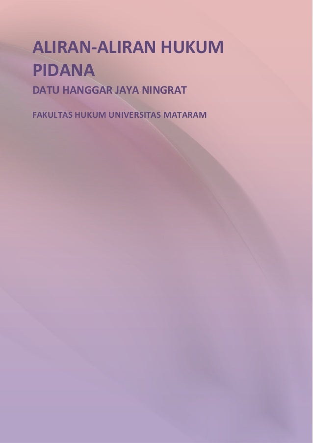 Aliran Aliran Hukum Pidana