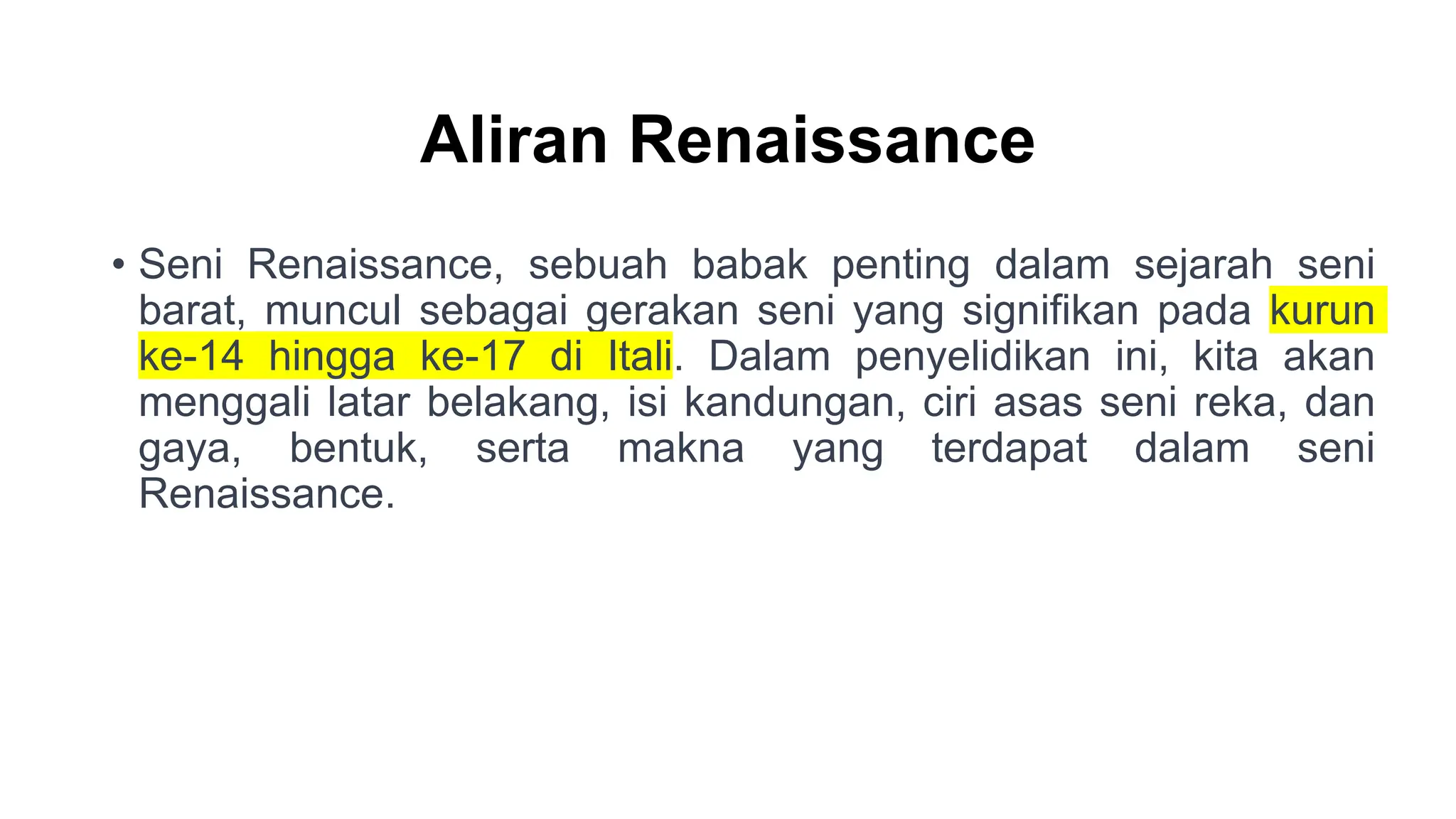 SEJARAH SENI BARAT ALIRAN RENAISSANCE DAN TOKOHTOKOHNYA PPT