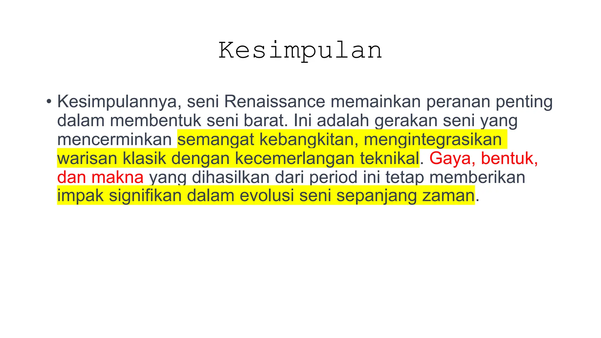 SEJARAH SENI BARAT ALIRAN RENAISSANCE DAN TOKOHTOKOHNYA PPT