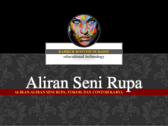 Aliran seni rupa I