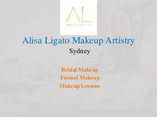 Alisa Ligato Makeup Artistry
Sydney
Bridal Makeup
Formal Makeup
Makeup Lessons
 