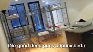 (No good deed goes unpunished.)
 