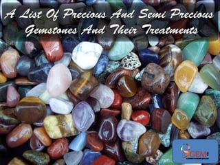 A List Of Precious And Semi Precious Gemstones PPT