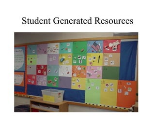 Student Generated Resources 