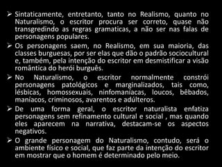 A primeira consequência é o desejo de reformar a sociedade, surgindo então uma literatura revolucionária para refletir ideias que contrastem com a realidade concreta.