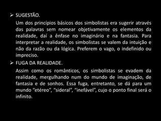 REALISMO/NATURALISMOO Realismo é um movimento artístico-literário que se desenvolve na segunda metade do século XIX que, em alguns aspectos, aprofunda temas já abordados pelo Romantismo e, em outros, reage ao sentimentalismo dos românticos.