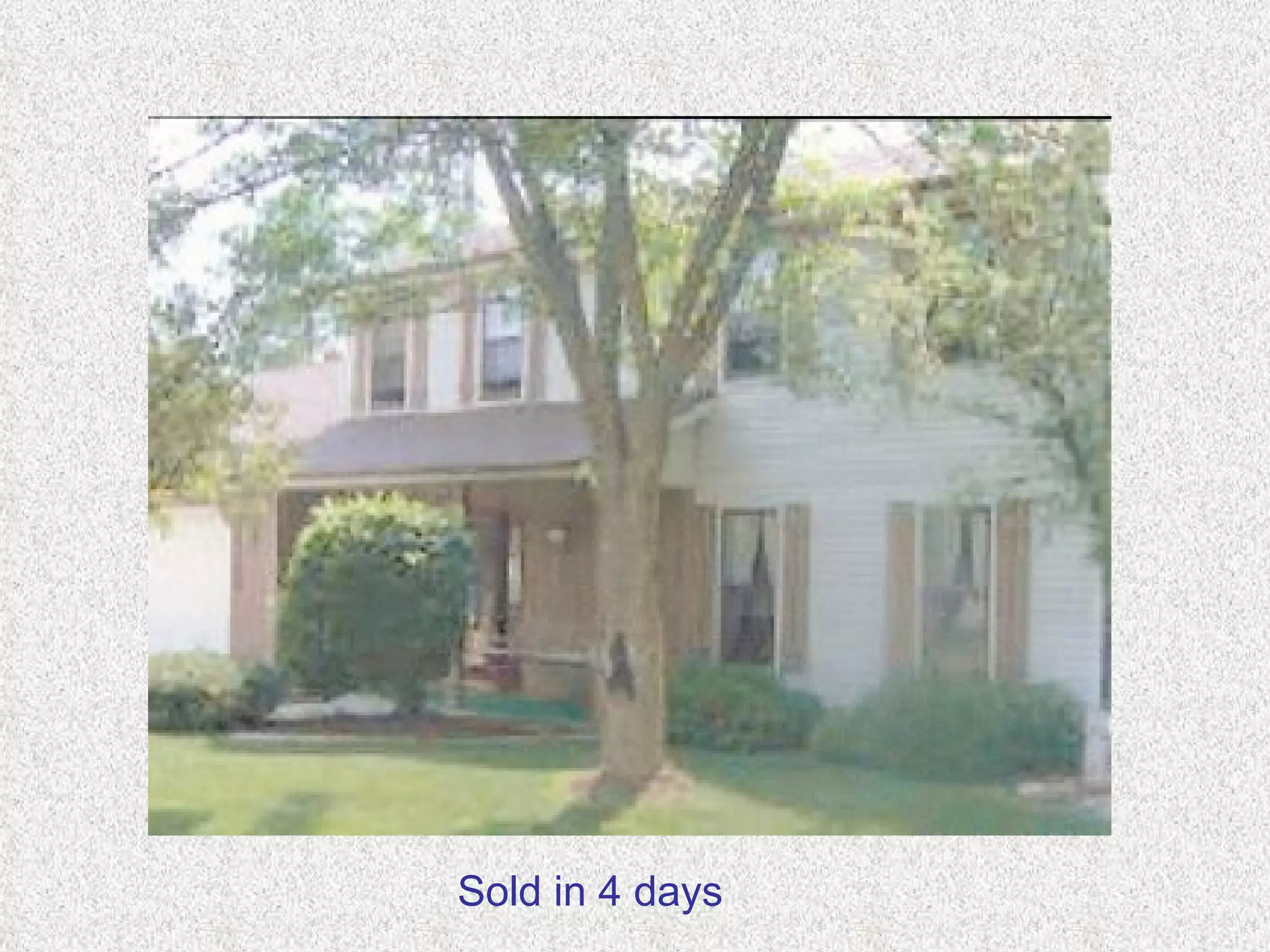 Sold in 4 days 