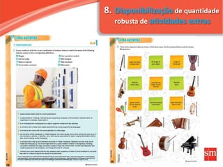 8. Disponibilização de quantidade
robusta de atividades extras
 