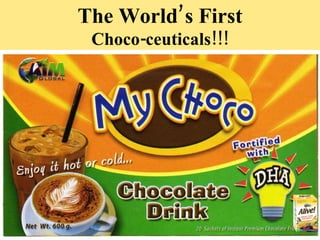 The World’s First Choco-ceuticals!!! 