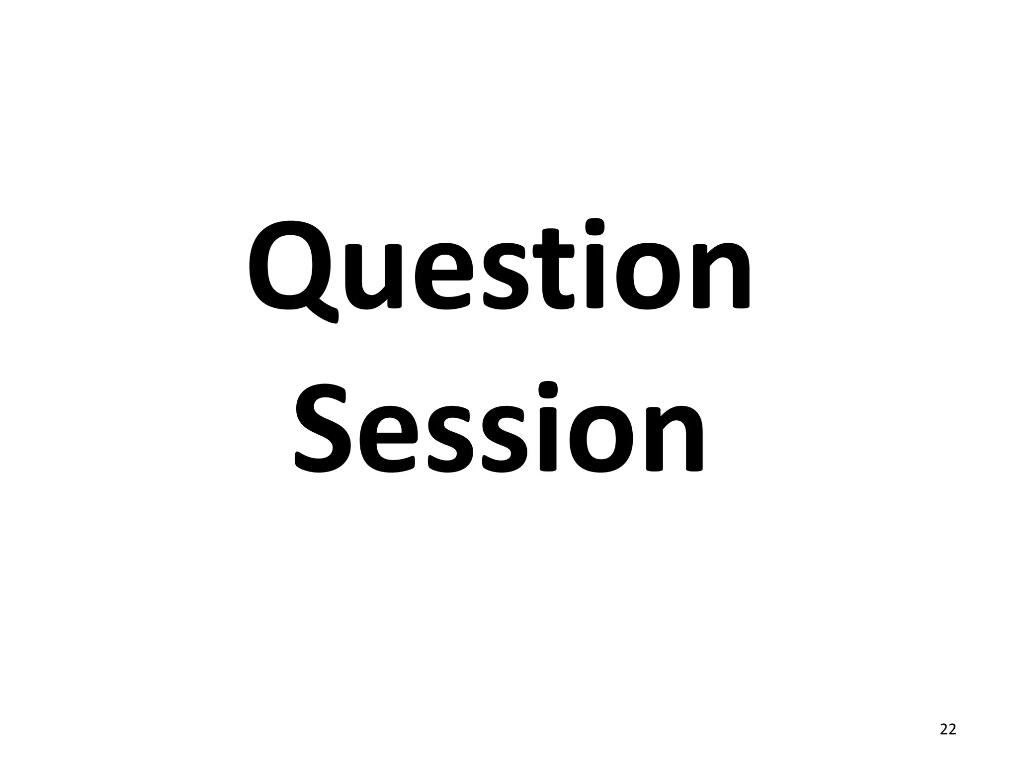 Question
Session
22

 