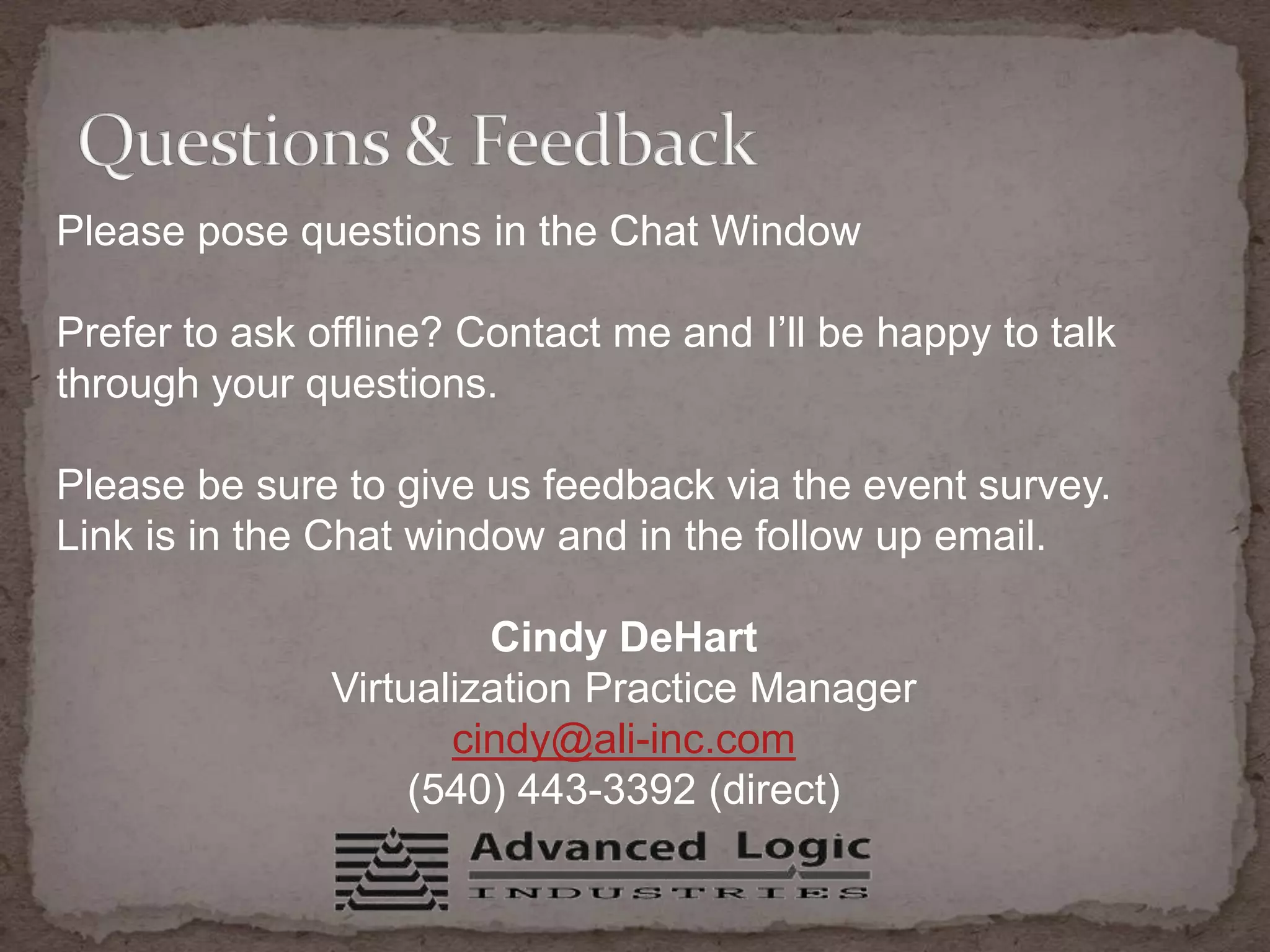 Virtual InfrastructureCPUPoolMemoryPoolStoragePoolInterconnectPoolAbstraction + Pooling = Reduced ComplexityDistributed Resource Scheduler (DRS)