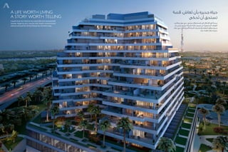 A Life Worth Living
A Story Worth Telling
A quick drive from Festival city, Dubai Mall and renowned Golf
courses. Aliyah by Azizi, ensures that Dubai’s entertainment
avenues and premier family lifestyle are moments away.
‫قصة‬ ،‫ُعاش‬‫ت‬ ‫بأن‬ ‫جديرة‬ ‫حياة‬
‫ُحكى‬‫ت‬ ‫أن‬ ‫تستحق‬
‫ومالعب‬ ‫مول‬ ‫دبي‬ ،‫سيتي‬ ‫فيستيفال‬ ‫إلى‬ ‫اإلنتقال‬ ‫في‬ ‫سرعة‬
‫أن‬ ‫يضمن‬ ‫عزيزي‬ ‫لشركة‬ ‫عـاليه‬ ‫مجمع‬ ‫إن‬ .‫المشهورة‬ ‫الغولف‬
‫تبعد‬ ‫دبي‬ ‫في‬ ‫األسرية‬ ‫الحياة‬ ‫وأساسيات‬ ‫الترفيه‬ ‫مرافق‬ ‫جميع‬
‫عنك‬ ‫فقط‬ ‫لحظات‬ ‫بضع‬
 