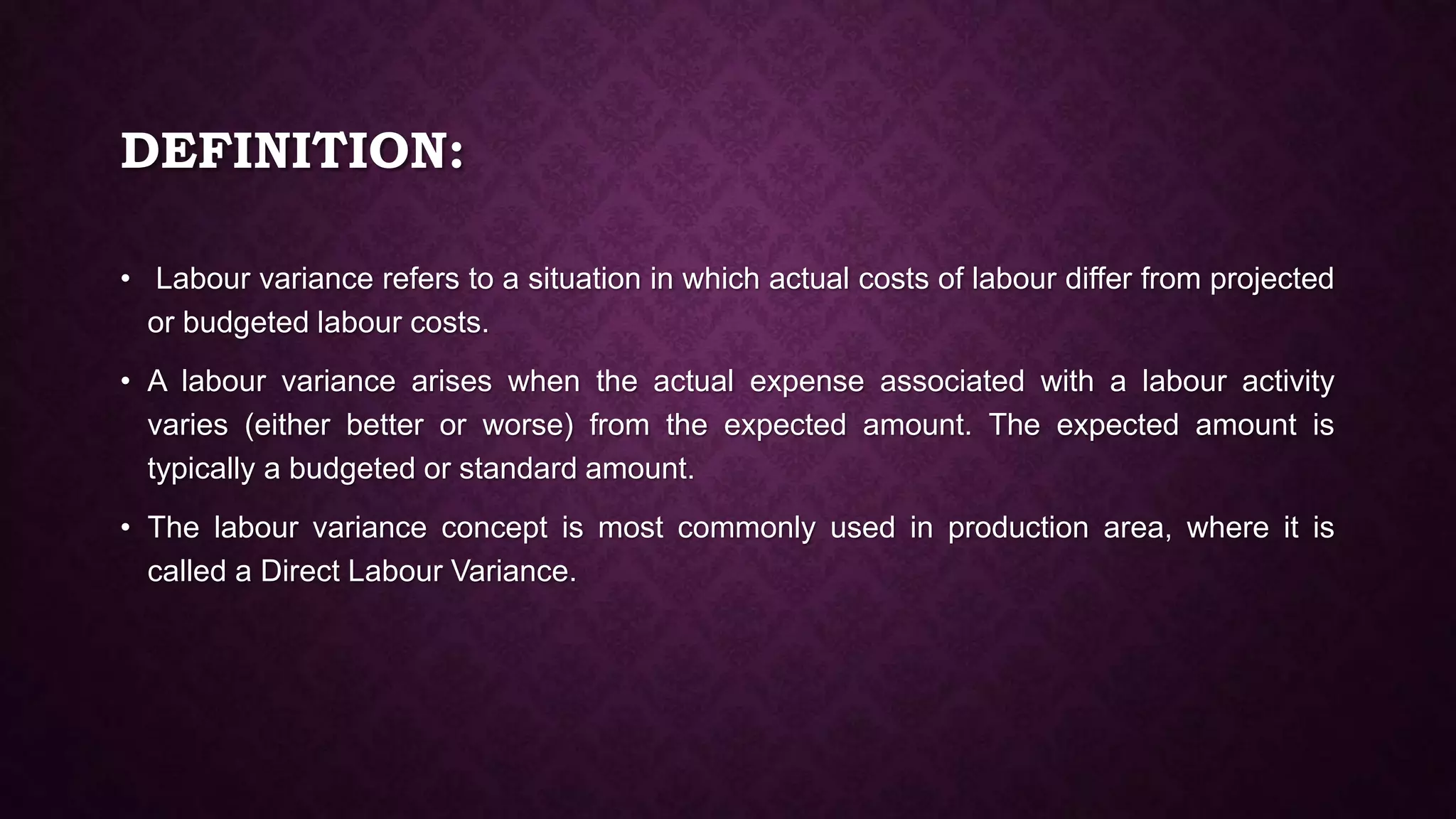 Labour Variance Analysis Ppt Labour Variance Analysis Ppt