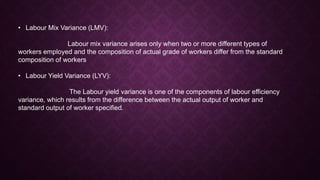 Labour variance analysis | PPTX