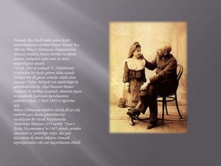 Osmanlı-Rus Harbi’nden sonra devlet memurluğundan ayrılan Osman Hamdi Bey, 1881′de Müze-i Hümayun (İmparatorluk Müzesi) müdürü AntonDethier’in ölümü üzerine padişahın şahsi emri ile müze müdürlüğüne atandı.1 Ocak 1882’de padişah II. Abdülhamit, tarafından bir başka göreve daha atandı. Türkiye’nin ilk güzel sanatlar okulu olan Sanayi-i Nefise Mektebi’nin müdürlüğü ile görevlendirilmişti. Okul binasını Mimar Vallaury ile birlikte tasarladı. Binanın inşası ve akademik kadronun kurulmasının ardından okulu 2 Mart 1883’te öğretime açtı.Müze-i Hümayun müdürü olarak ilk işi eski eserlerin yurt dışına götürülmesini yasaklayan bir tüzük hazırlamaktı. Yürürlükte bulunan 1874 tarihli “Asar-ı Atika Nizamnamesi”ni 1883 yılında yeniden düzenledi ve yürürlüğe soktu. Bu yeni düzenleme ile Batılı ülkelere Osmanlı topraklarından eski eser kaçırılmasını önledi.