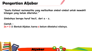 Aljabar kelas 7, bahan ajar matematika 7 | PPTX