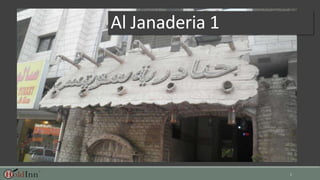 Al Janaderia 1
1
 