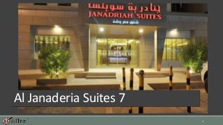 1
Al Janaderia Suites 7
 