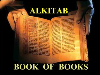 BOOK  OF  BOOKS ALKITAB 