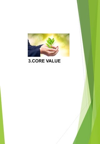 3.CORE VALUE
 