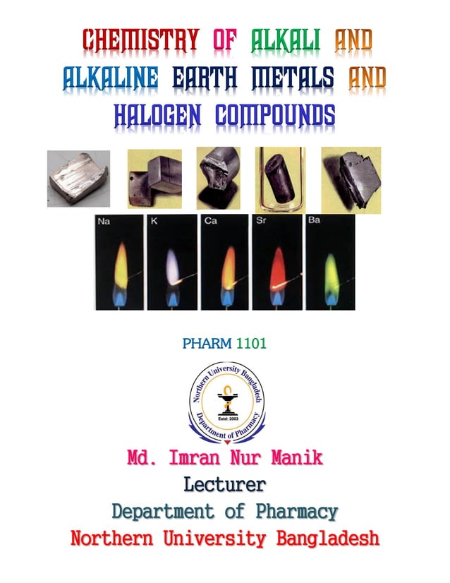 Chemistry of alkali and alkaline earth metals and halogen compounds