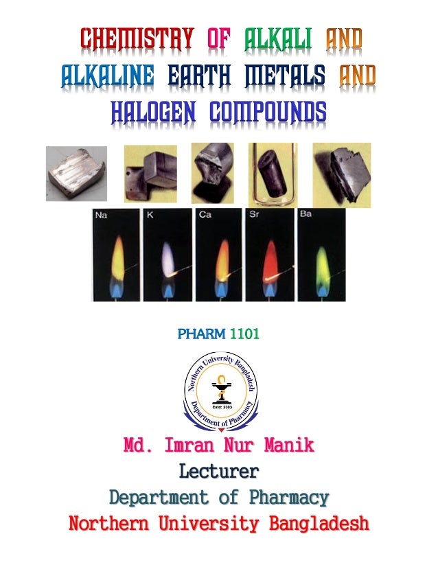 Chemistry Of Alkali And Alkaline Earth Metals And Halogen Co