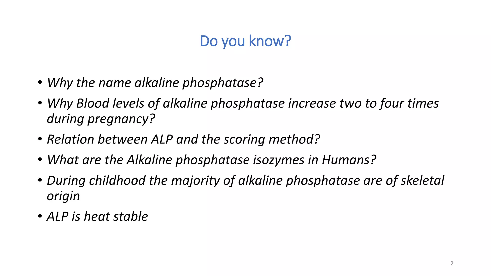 Alkaline phosphatase- Basics | PPSX