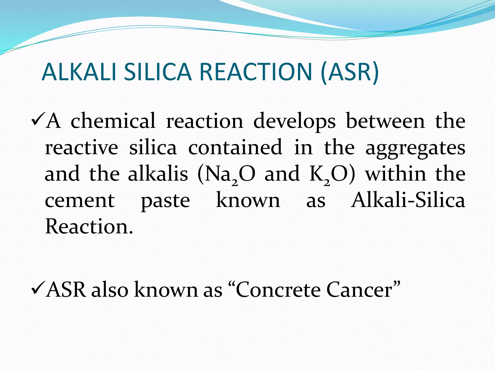 Alkali silica reaction PPT