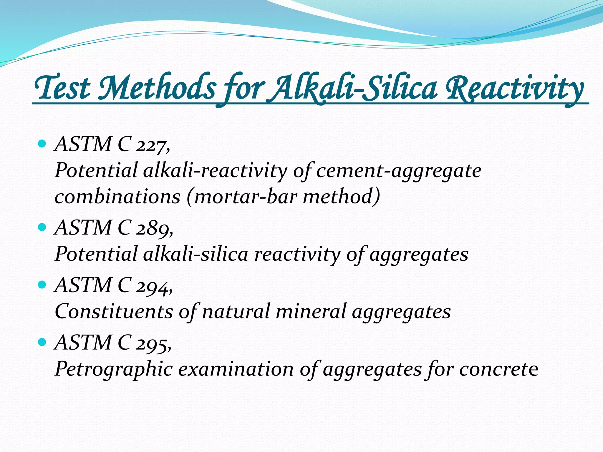 Alkali silica reaction PPT