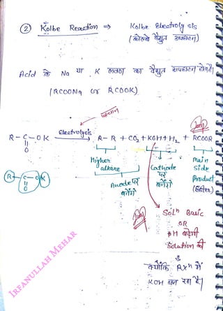 2) Kolbe Reaetom
<br>
2
<br>
Acfdl
<br>
Na
<br>
K 1d
<br>
electrolyas
<br>
(RCOON RCOoK)
<br>
Kolbe eleohoy
<br>
hiyher
<br>
alking
<br>
L
<br>
A- R Co,+ kOH+H, t RCOoR
<br>
Anode
<br>
sis
<br>
athode
<br>
main
<br>
sfd
<br>
Product
<br>
(GA)e
<br>
Soln Basíc
<br>
SR
<br>
 