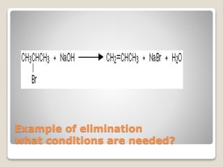 Example of elimination
what conditions are needed?
 