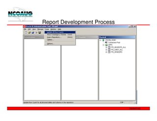 Report Development Process
 