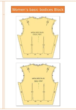 Women’s basic bodices Block
 