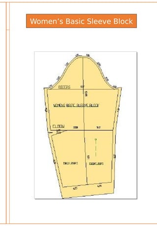 Women’s Basic Sleeve Block
 