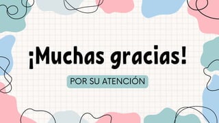 ¡Muchas gracias!
POR SU ATENCIÓN
 