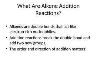 Alkene_Addition_Reactions_QA_Slides.pptx