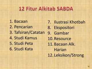 Alkitabdalambahasa Indonesia (± 25 versi) (TB, BIS, TL, FAYH, Alkitab-alkitabkuno, …)