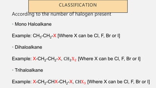 Alkyl halide (haloalkane) | PPTX