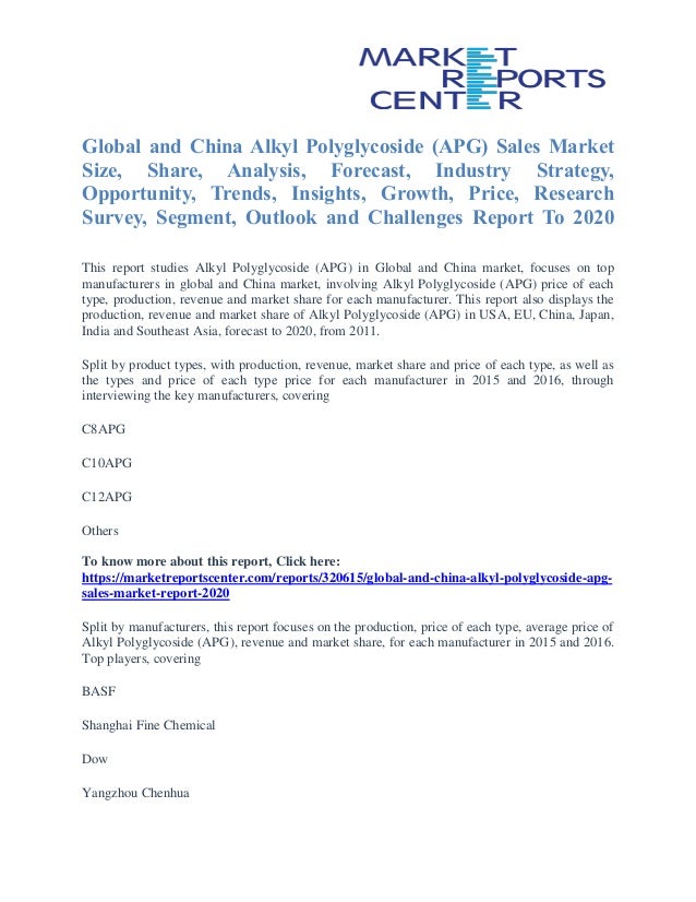 global and china alkyl polyglycoside industry Tag: global alkyl polyglycoside (apg) industry 2018 global alkyl polyglycoside (apg) market 2018 key vendors china mobile and. global and china alkyl polyglycoside industry Tag: global alkyl polyglycoside (apg) industry 2018 global alkyl polyglycoside (apg) market 2018 key vendors china mobile and.